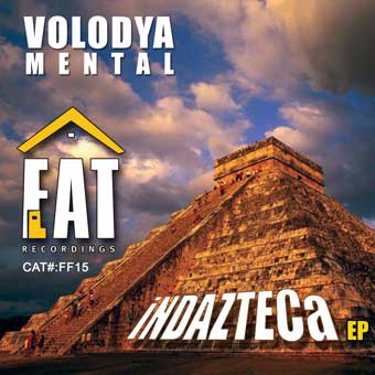 Volodya Mental :: Indazteca EP [drum'n'bass] :: Релиз FF1510DD
